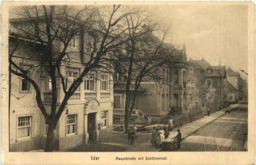 Idar - Hauptstrasse mit Schützenhof