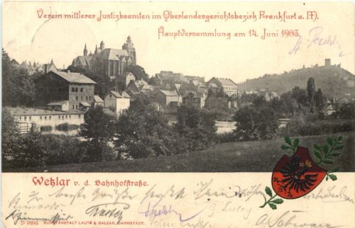 Wetzlar von der Bahnhofstraße - Justizbeamten Hauptversammlung 1903
