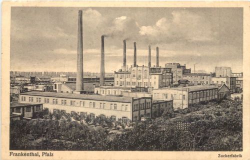 Frankenthal Pfalz - Zuckerfabrik