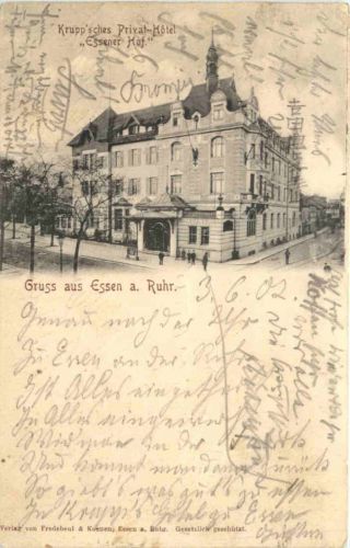 Gruss aus Essen - Kruppsches Privat Hotel Essener Hof