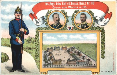 Gruss aus Worms - Infanterie Regiment Prinz Karl