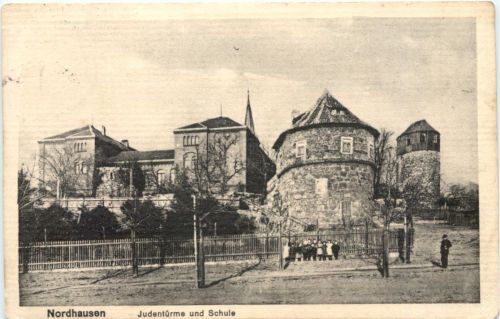 Nordhausen - Judentürme und Schule