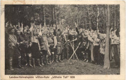 Witten Ruhr - Landes Heimatspiele Wilhelm Tell 1926