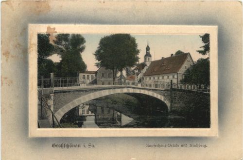 Großschönau - Kupferhaus Brücke und Kirchberg