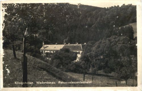 Königstetten Niederdonau - Rekonvaleszentenheim