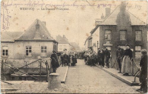 Wervico - La Douane Francaise - Feldpost