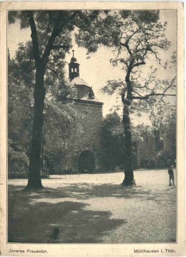 Mühlhausen - Inneres Frauentor