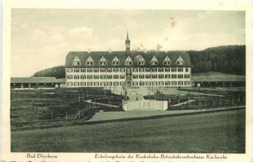 Bad Dürrheim - Erholungsheim der Reichsbahn