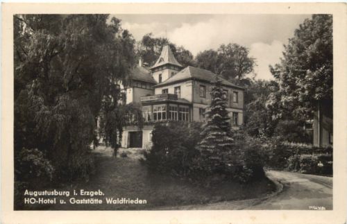 Augustusburg im Erzgebirge - HO Hotel Waldfrieden