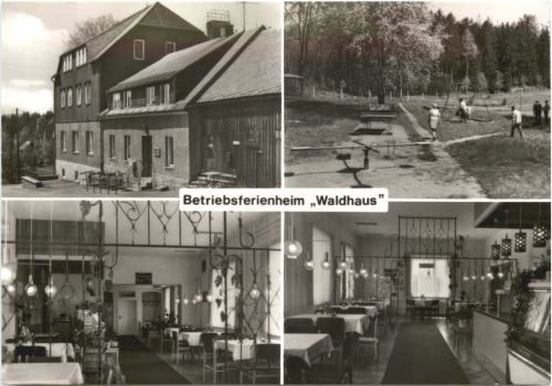 Crottendorf - Betriebsferienheim Waldhaus