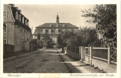 Herrnhut - Berthelsdorferstraße mit Kirche