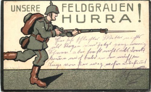 1. Weltkrieg - Unsere Feldgrauen Hurra - Feldpost