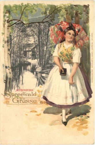 Spreewald Grüsse - Wotschofska - Lübbenau