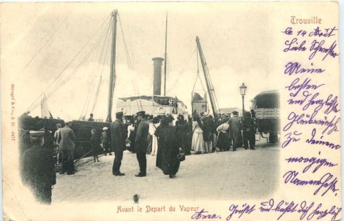 Trouville - Avant le Depart du Vapeur