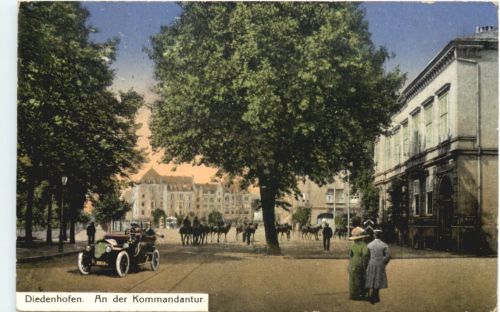 Diedenhofen - An der Kommandantur