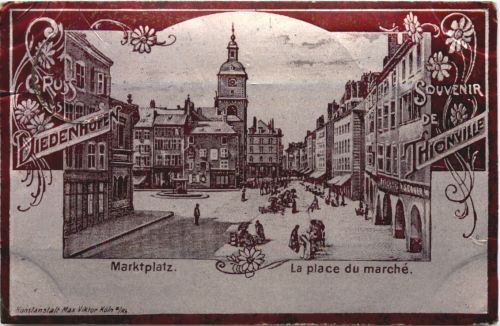 Diedenhofen - Souvenir de Thionville