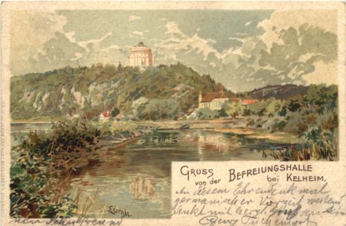Gruss von der Befreiungshalle Kelheim - Litho