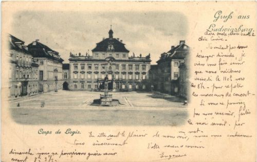 Gruss aus Ludwigsburg - Corps de Logis