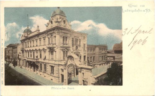 Gruss aus Ludwigshafen - Pfälzische Bank