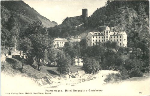 Promontogno - Hotel Bregaglia
