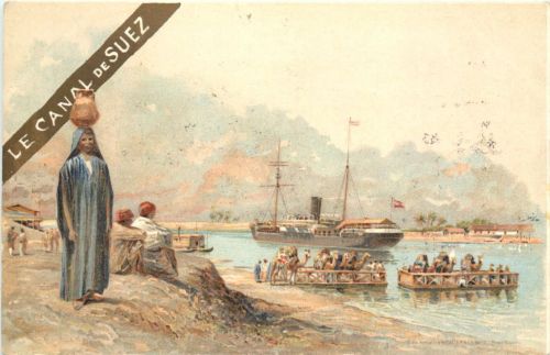 Egypt - Le Canal de Suez - Litho