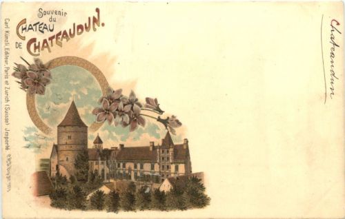 Souvenir du Chateau Chteaudun - Litho - Verlag Carl Künzli