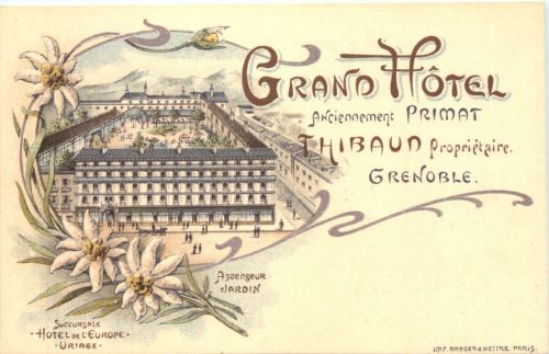 Grenoble - Grand Hotel Thibaun - Litho