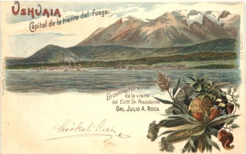 Argentina - Ushuaia Capital de la tierre del fuego - Litho