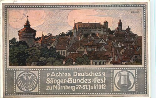 Nürnberg - Deutsches Sängerbundfest 1912