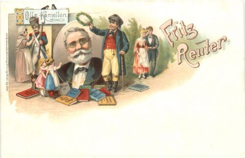 Fritz Reuter - Olle Kamellen - Litho - Verlag Brüning Hanau