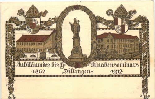 Dillingen - Jubiläum Knabenseminar 1912 - Litho