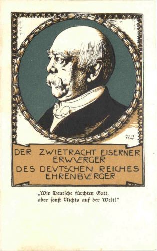 von Bismarck - Wir deutschen Fürchten Gott