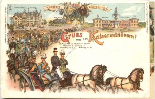 Nürnberg Würzburg - Gruss aus den Kaisermanövern - Litho