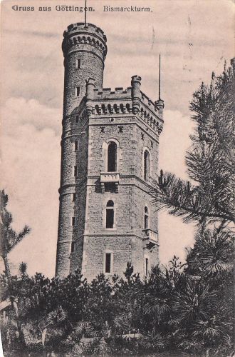 Gruss aus Göttingen. Bismarckturm