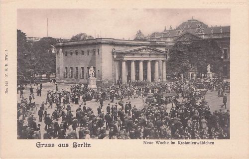 Gruss aus Berlin Neue Wache im Kastanienwäldchen