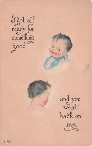 I got all ready for something good... Vintage Postcard S. Bergman N.Y. 1913