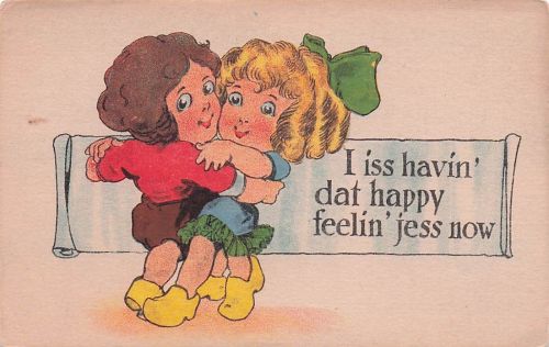 Postcard: I Iss Havin Dat Happy Feelin Jess Now No 10 J. B. & Co. Unposted