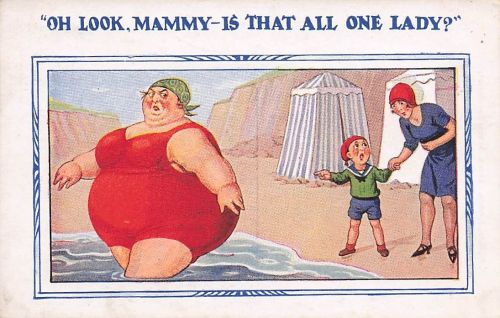 "OH LOOK, MAMMY-IS THAT ALL ONE LADY?"