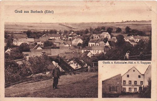 Gruß aus Burbach (Eifel) Gasth. u. Kolonialw.-Hdl. v. V. Trappen