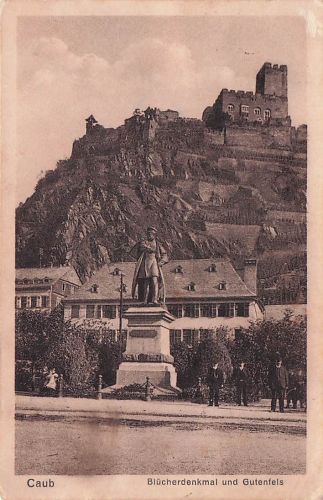 Ak Caub Kaub am Rhein, Blücherdenkmal, Gutenfels