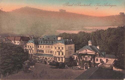 Bad Bertrich. Kur-Anlagen. HOTEL BURHOTEL HOTEL PITT