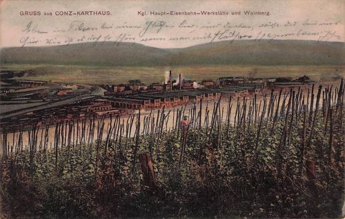 GRUSS aus CONZ-KARTHAUS. Kgl. Haupt-Eisenbahn-Werkstätte