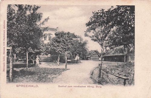 SPREEWALD. Gasthof zum wendischen König, Burg