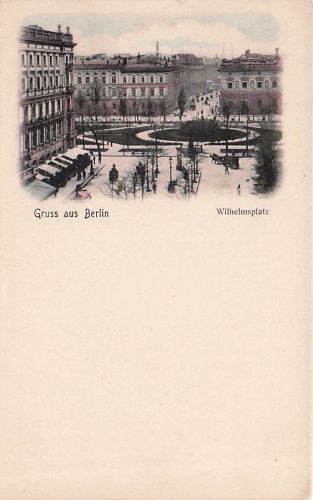 Ansichtskarte Berlin, Wilhelmsplatz