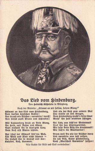 AK Porträt Paul von Hindenburg mit Paradehelm & Lied v. Heinrich Kühnlein
