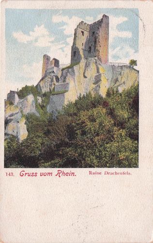 Ansichtskarte Gruss vom Rhein - Ruine Drachenfels - Postkarte Weltpostverein