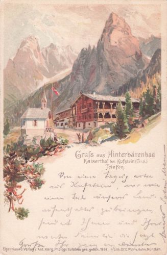 Gruss aus Hinterbärenbad Kaiserthal bei Kufstein (Tirol)