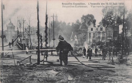 Bruxelles Exposition. Bruxelles-Kermesse. L'Incendie des 14-15 Août 1910 Vue vers le grand portique