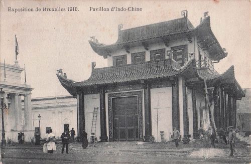 Exposition de Bruxelles 1910. Pavillon d'Indo-Chine