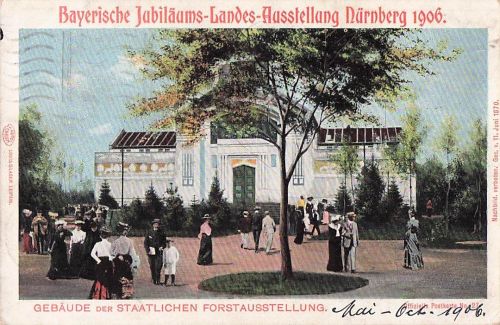 AK Nürnberg, Bayr. Jubiläums-Landes-Ausstellung 1906, Gebäude des Staatlichen Forstausstellung